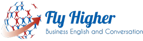 Fly Higher | Business English and Conversation Logo